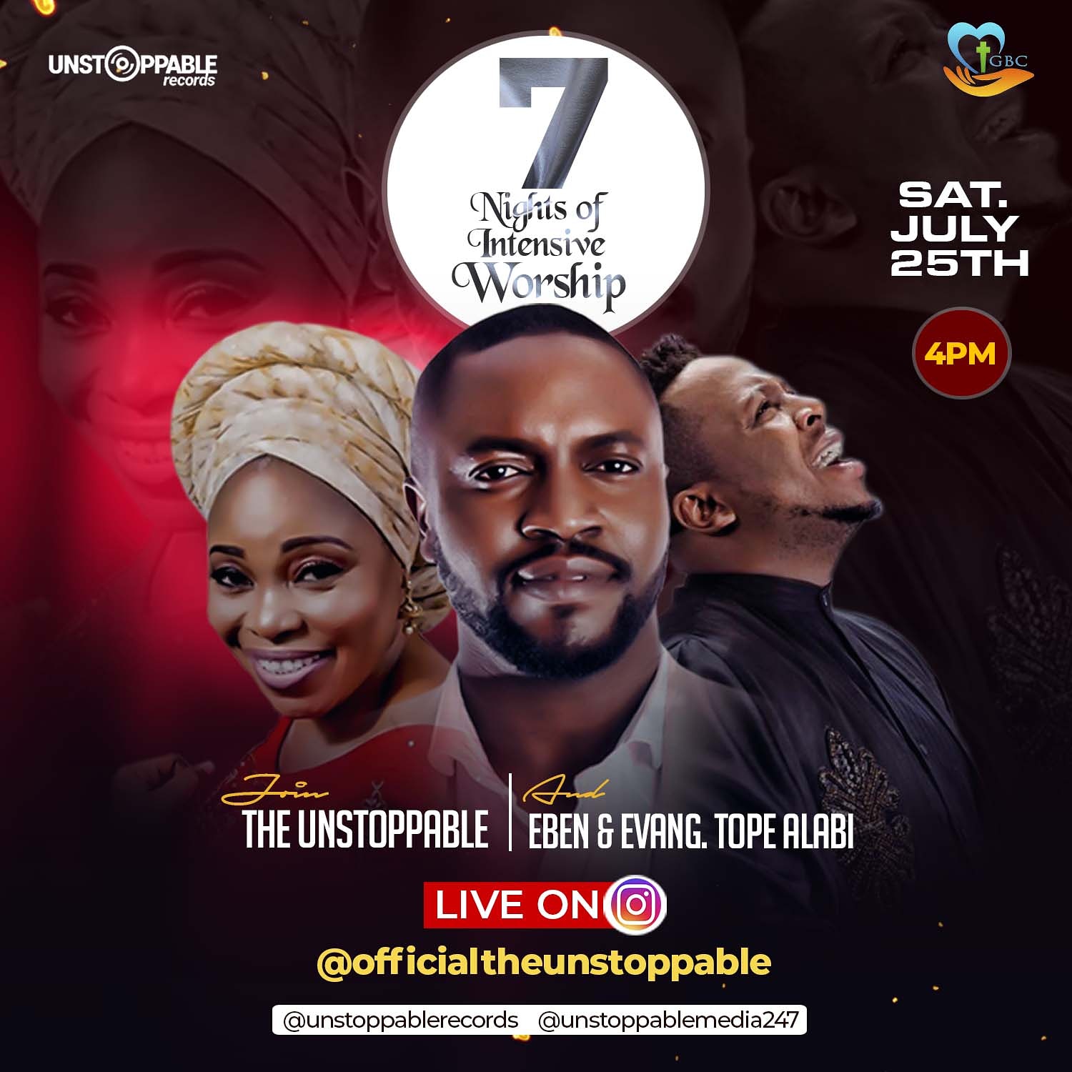 Night Of Worship with The Unstoppable, Tope Alabi & Eben 25th of July 2020