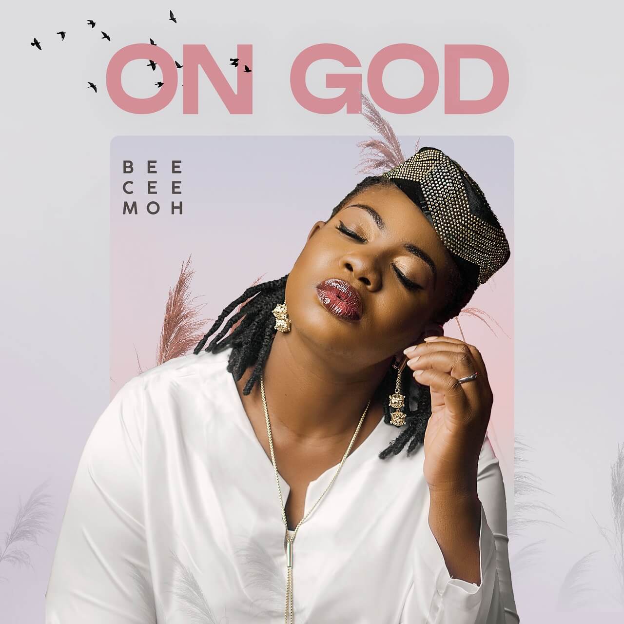 Album: Bee Cee Moh – ON GOD (EP)