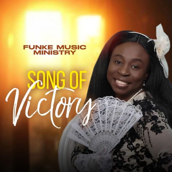Music: Abimbola Funke Fagun – Song Of Victory