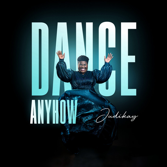 Music: Judikay – Dance Anyhow
