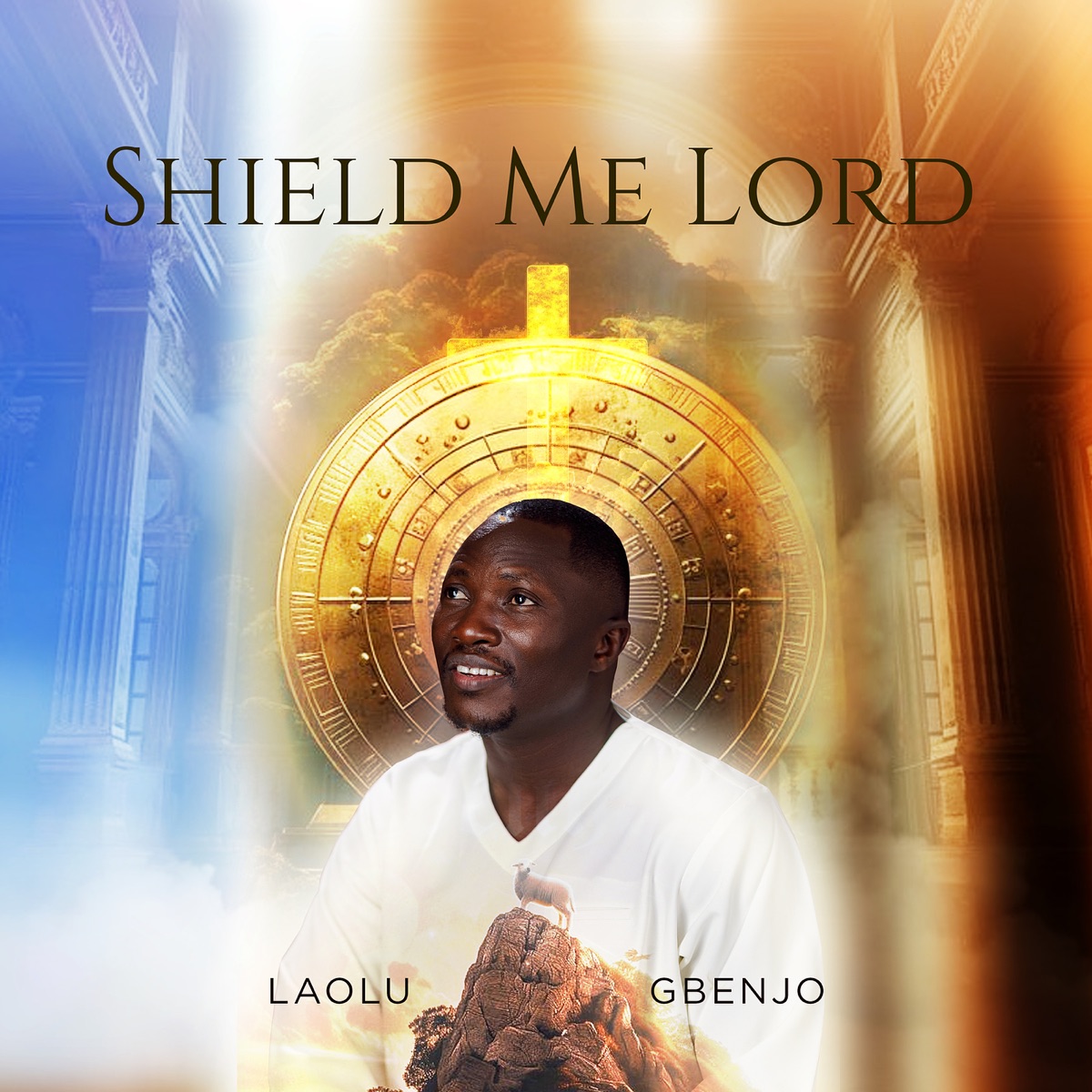 Video: Laolu Gbenjo – SHIELD ME LORD