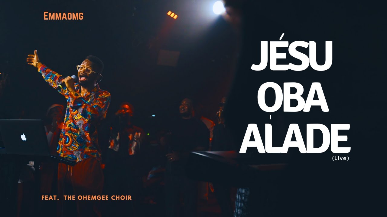 Video: EmmaOMG ft The OhEmGee Choir – Jesu Oba Alade (Live)