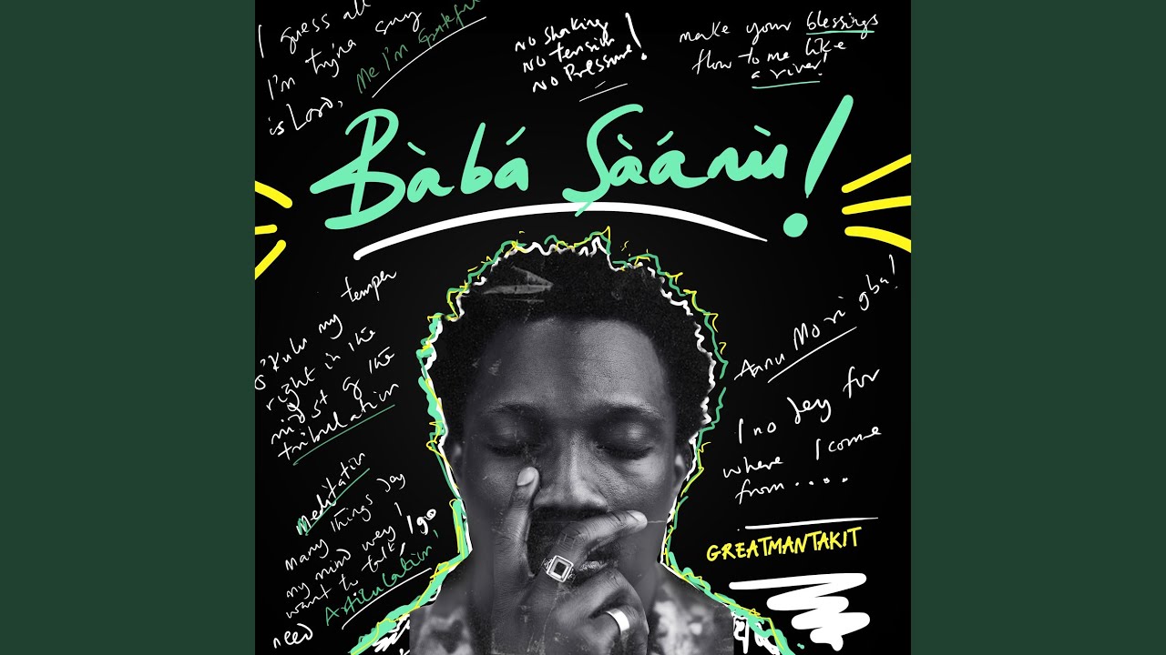 Greatman Takit – BABA SAANU