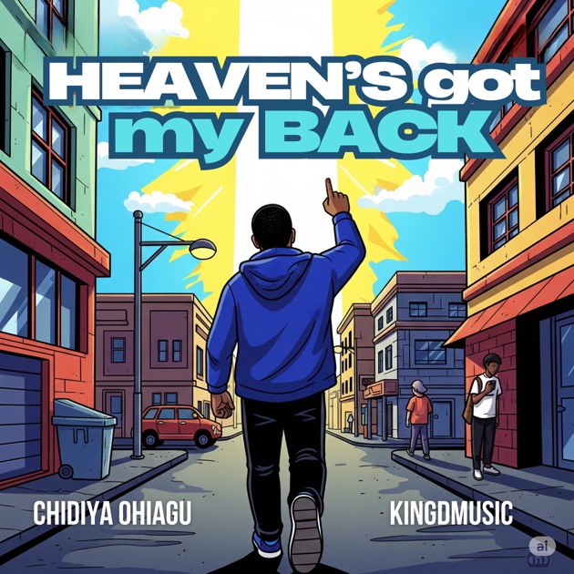 Chidiya Ohiagu & Kingdmusic Unite for Powerful New Single: Heaven’s Got My Back