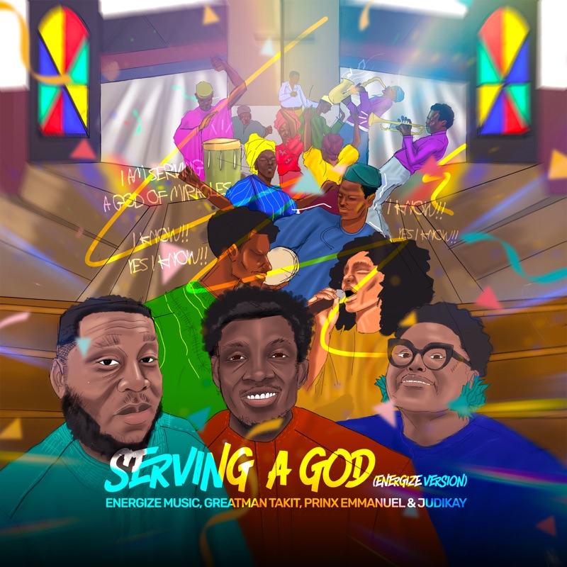 GOD OF MIRACLES – Energize Music ft Judikay, Greatman Takit & Prinx Emmanuel