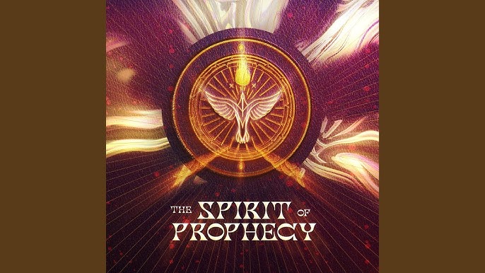 Spirit of Prophecy – Adonai