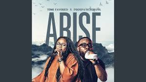 ARISE – Tomi Favored x Prospa Ochimana