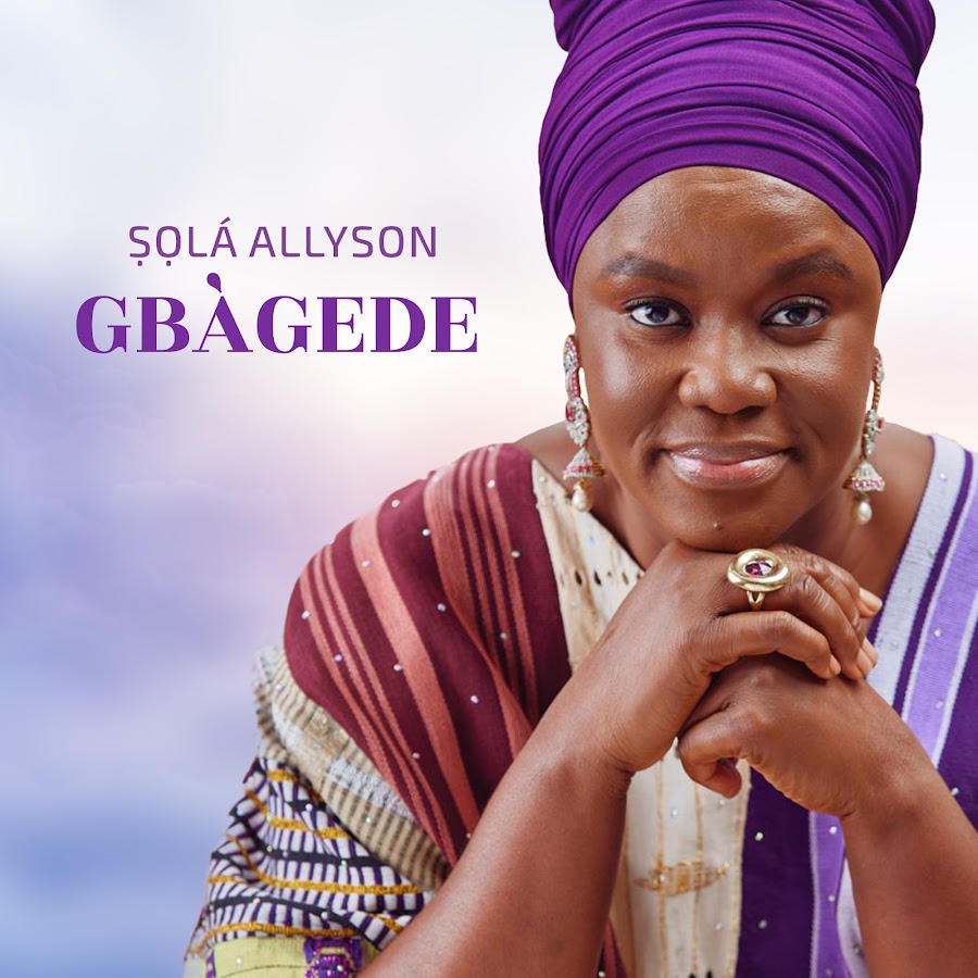 ṢỌLÁ ALLYSON – GBÀGEDE