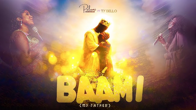 BAAMI- PELUMI DEBORAH Ft TY BELLO
