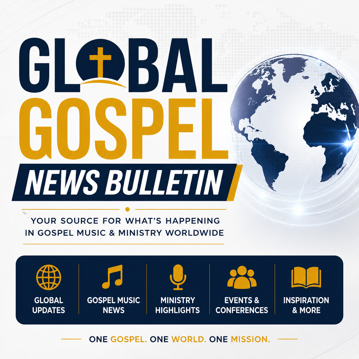 GLOBAL GOSPEL NEWS BULLETIN