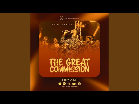 The Great Commission – The Royal Diadem